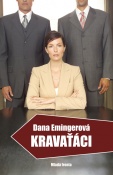 Zkušenost z tříletého působení mezi manažery a odborníky v ČEZ a ČSA inspirovala Danu Emingerovou v knize Kravaťáci k vymyšlenému příběhu z fiktivní jaderné elektrárny ATOM