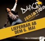 DANCE SENSATION Be Schweppy Beatz